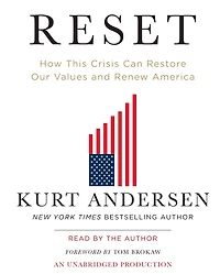 Reset: How This Crisis Can Restore Our Values and Renew America