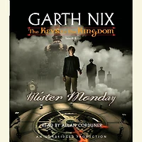 Mister Monday (Keys to the Kingdom Series #1)