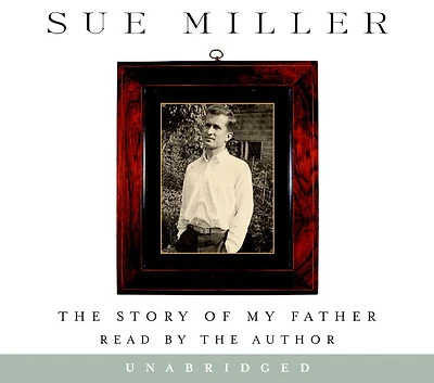 Story of My Father: A Memoir