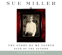 Story of My Father: A Memoir