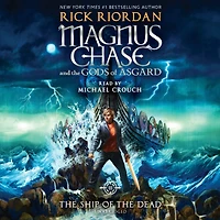 the Ship of Dead (Magnus Chase and Gods Asgard Series #3)