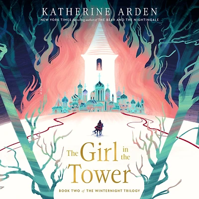 the Girl Tower (Winternight Trilogy #2)