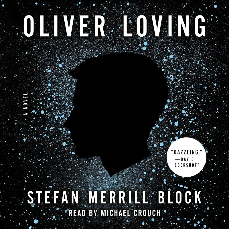 Oliver Loving: A Novel