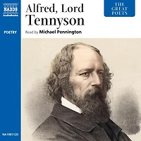 Alfred, Lord Tennyson: An Anthology