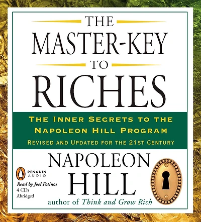 the Master-Key to Riches: Inner Secrets Napoleon Hill Program, Revised and Updated