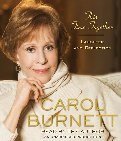 This Time Together: Laughter and Reflection