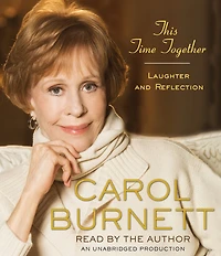 This Time Together: Laughter and Reflection