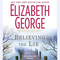 Believing the Lie (Inspector Lynley Series #17)