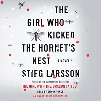 the Girl Who Kicked Hornet's Nest (The with Dragon Tattoo Series #3)