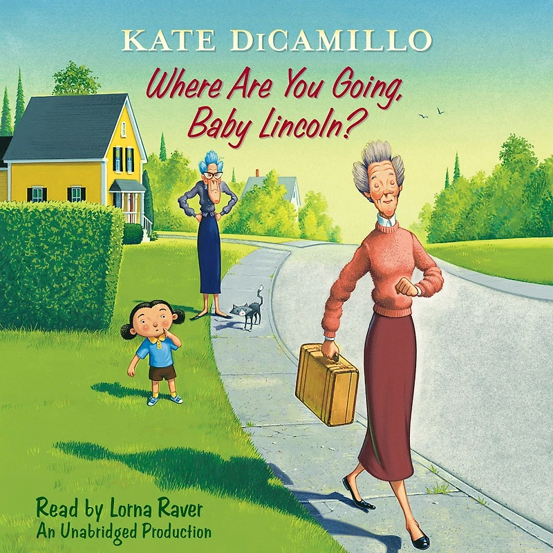 Where Are You Going, Baby Lincoln? (Tales from Mercy Watson's Deckawoo Drive #3)