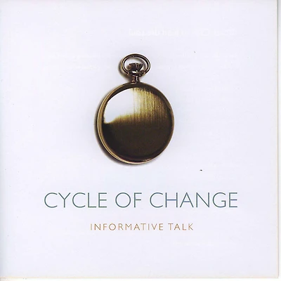 Cycle of Change: Informative Talk