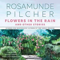 Flowers the Rain and Other Stories