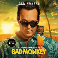 Bad Monkey (Andrew Yancy Series #1)