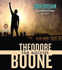 The Activist (Theodore Boone Series #4)