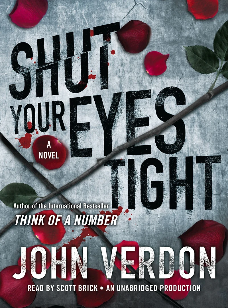 Shut Your Eyes Tight (Dave Gurney Series #2)