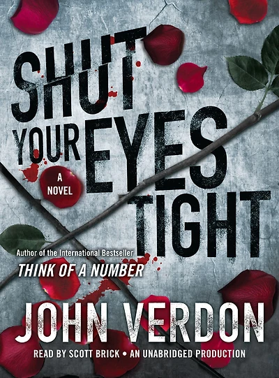 Shut Your Eyes Tight (Dave Gurney Series #2)