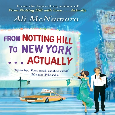 From Notting Hill to New York . Actually
