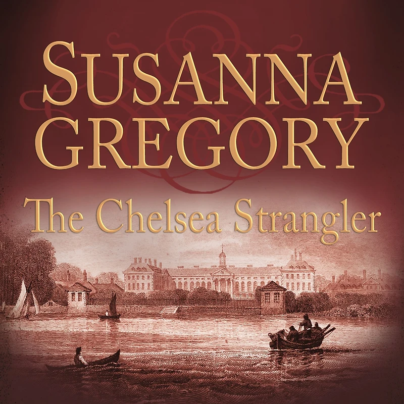 The Chelsea Strangler (Thomas Chaloner Series #11)