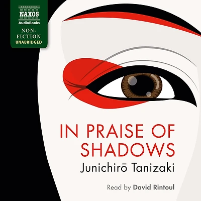 Praise of Shadows