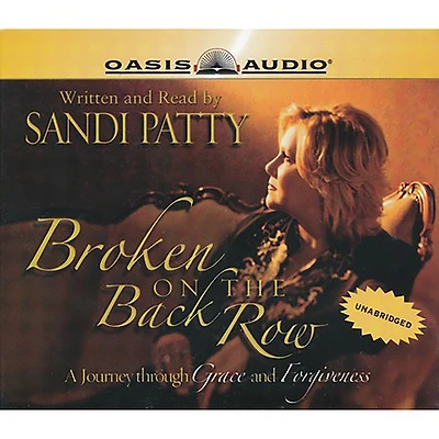 Broken on the Back Row: A Journey Through Grace and Forgiveness