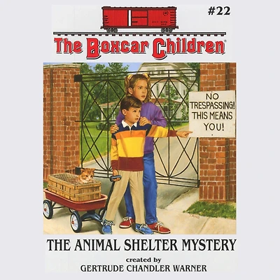 The Animal Shelter Mystery (The Boxcar Children Series #22)