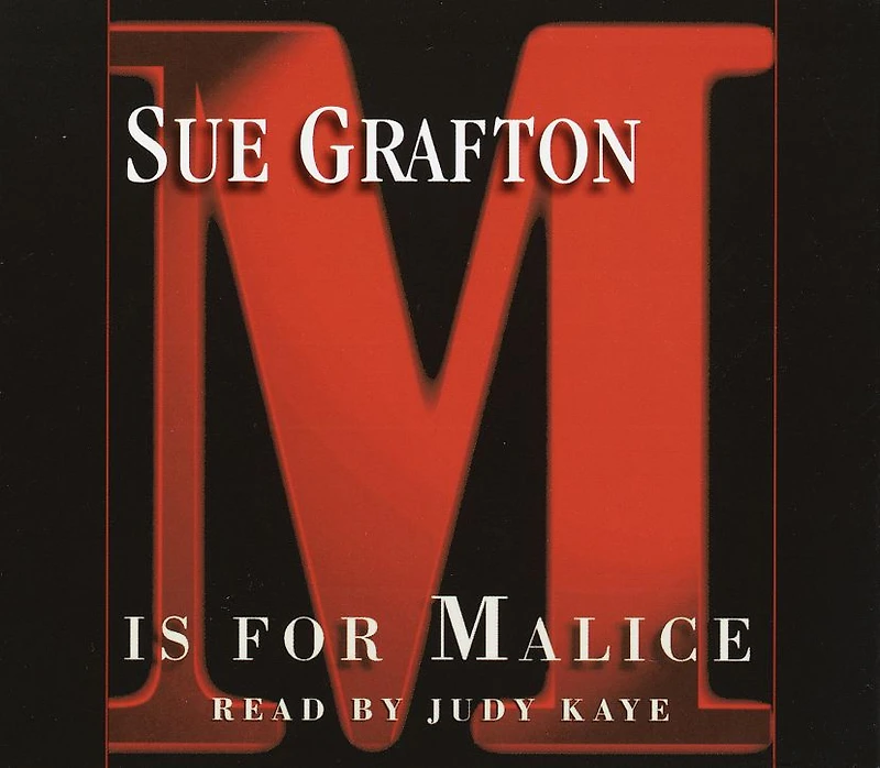 M Is for Malice (Kinsey Millhone Series #13)