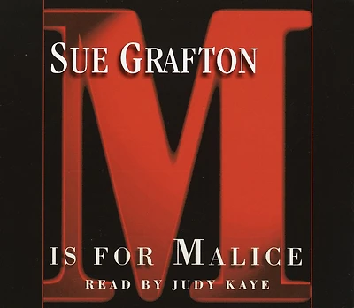 M Is for Malice (Kinsey Millhone Series #13)