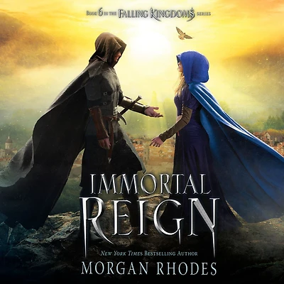 Immortal Reign: A Falling Kingdoms Novel