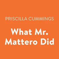 What Mr. Mattero Did