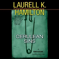 Cerulean Sins (Anita Blake, Vampire Hunter Series #11)