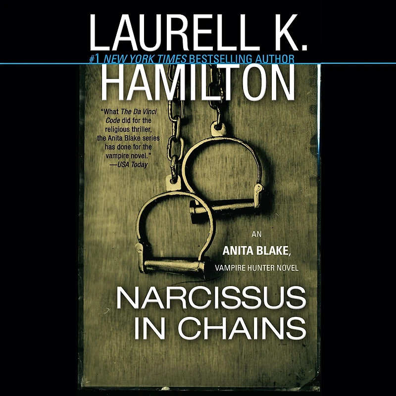 Narcissus Chains (Anita Blake, Vampire Hunter Series #10)