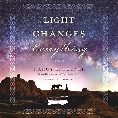 Light Changes Everything: A Novel