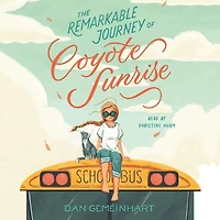 The Remarkable Journey of Coyote Sunrise