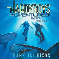 Shadows at Predator Reef (Hardy Boys Adventures Series #7)