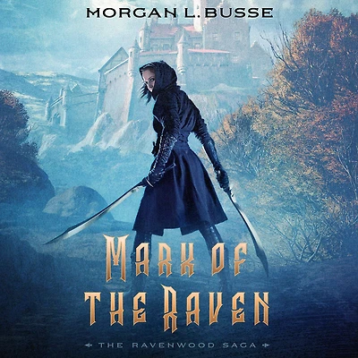 Mark of the Raven (The Ravenwood Saga Book #1)