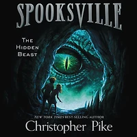 The Hidden Beast (Spooksville Series #12)