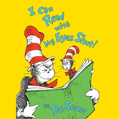 I Can Read with My Eyes Shut!: & Listen Edition