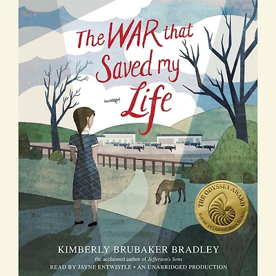 The War that Saved My Life: (Newbery Honor Award Winner)