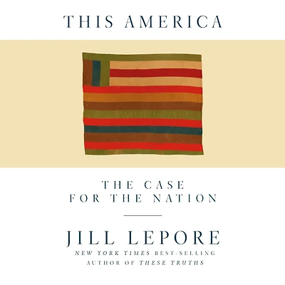 This America: the Case for Nation
