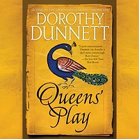 Queens' Play: Book Two the Legendary Lymond Chronicles