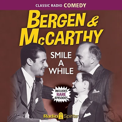 Bergen & McCarthy: Smile A While