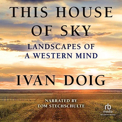 This House of Sky (Abridged)