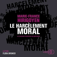 Le harcèlement moral