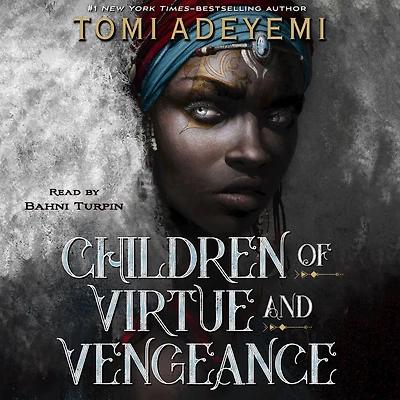 Children of Virtue and Vengeance (Legacy Orïsha Series #2)
