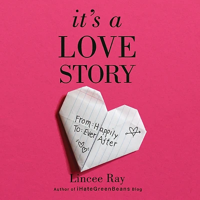 It's a Love Story: From Happily to Ever After