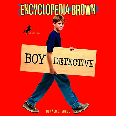 Encyclopedia Brown, Boy Detective (Encyclopedia Brown Series #1)