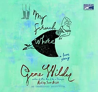 My French Whore: A Love Story