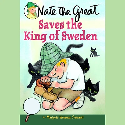 Nate the Great Saves King of Sweden (Nate Series)