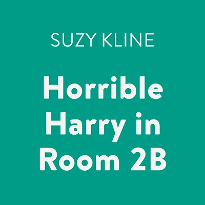Horrible Harry Room 2B