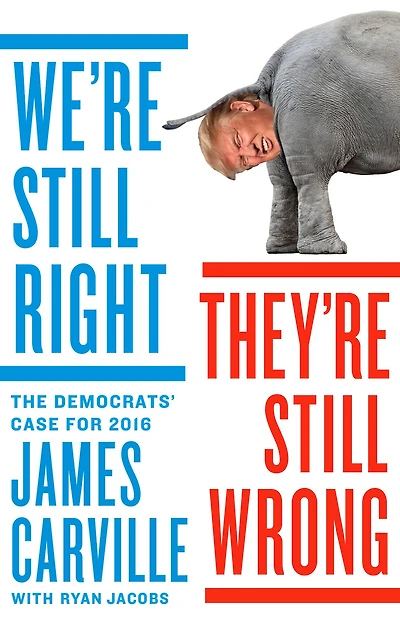 We're Still Right, They're Wrong: The Democrats' Case for 2016